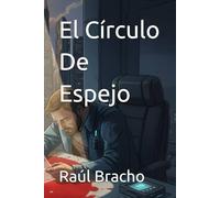 El Círculo De Espejo
