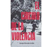 El Círculo de la Violencia