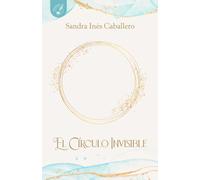 EL CÍRCULO INVISIBLE