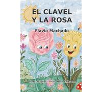 El Clavel y la Rosa