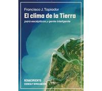 El clima de la Tierra para escépticos y gente inteligente: 229