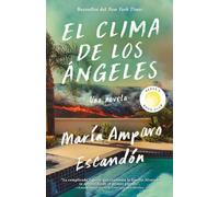 El clima de Los Angeles / L.A. Weather