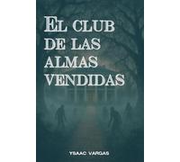 El club de las almas vendidas