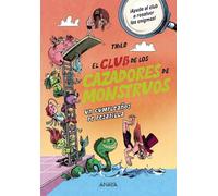 El Club de los Cazadores de Monstruos: Un cumpleaños de pesadilla: Cuarto libro de la serie de enigmas y elementos sobrenaturales
