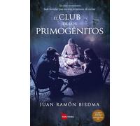 El club de los primogénitos: Galardón de Novela Letras del Mediterráneo 2025