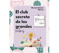 El club secreto de los grandes lectores: Bitácora de lectura
