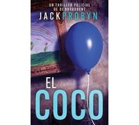 El Coco: Un escalofriante thriller policial con un giro impactante