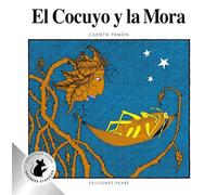 El cocuyo y la mora (Especial)