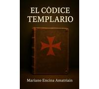 El Códice Templario