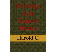 El Código de la Riqueza Mental