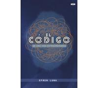 El Código de una Vida Extraordinaria: “una guía emocional para reencontrarte contigo mismo, transformar tu mente y construir la vida extraordinaria que siempre soñaste.”