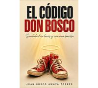 El Código Don Bosco: Santidad en tenis y con una sonrisa