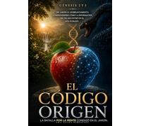 EL CÓDIGO ORIGEN: LA BATALLA DE LA MENTE COMENZÓ EN EL JARDÍN