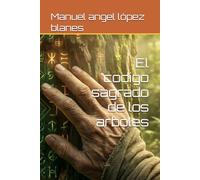 El codigo sagrado de los arboles