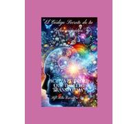 El Código Secreto de tu Subconsciente: Activa el Poder que Todo lo Transforma":