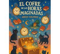 El Cofre de las Horas Imaginadas