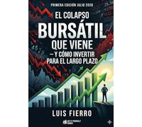 El colapso bursátil que viene
