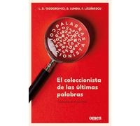 El coleccionista de las últimas palabras