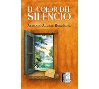 El Color del Silencio