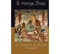 El Comentario al Sūtra de Vimalakīrti