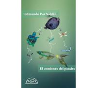 El comienzo del paraíso: 280