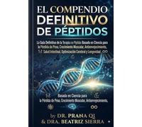 EL COMPENDIO DEFINITIVO DE PÉPTIDOS
