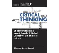 El comunitarismo ecológico de J. Baird Callicott: un análisis crítico