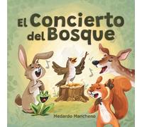 El Concierto del Bosque
