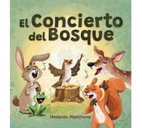 El Concierto del Bosque
