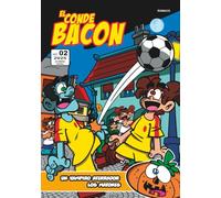 El conde Bacon: 2º libro cómico - Un vampiro aterrador • Los matones