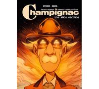 El Conde de Champignac - 4: Los años negros