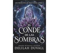 El Conde de las Sombras: Una romantasy oscura de hadas
