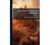 El Conde-duque De Olivares