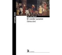 El conde Lucanor / Count Lucanor: Seleccion / Selection