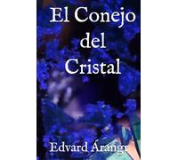 El Conejo del Cristal