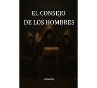 El Consejo de los Hombres