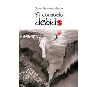 El consuelo debido: Versos entre lágrimas
