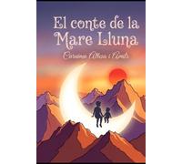 El conte de la Mare Lluna.