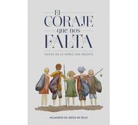 El coraje que nos falta: Voces de la niñez que resiste