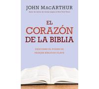 El corazón de la Biblia / The Heart of the Bible