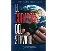 EL CORAZÓN DE LA SERVIDUMBRE