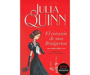 El corazón de una Bridgerton/ When He Was Wicked