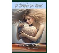 EL CORAZÓN EN VERSOS