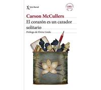 El corazón es un cazador solitario : prólogo de Elvira Lindo