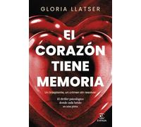 El corazón tiene memoria