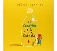 El corazon y la botella / The Heart and the Bottle