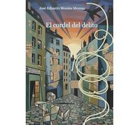 El cordel del delito