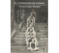 El corredor de Fondo/ The Front Runner