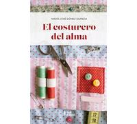 El costurero del alma