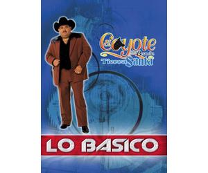 El Coyote Y Su Banda - Lo Basico
